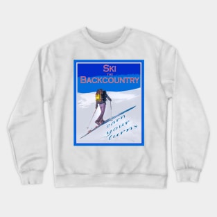 Ski touring poster Crewneck Sweatshirt